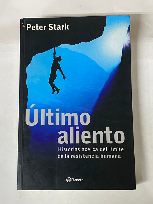 ULTIMO ALIENTO- PETER STARK