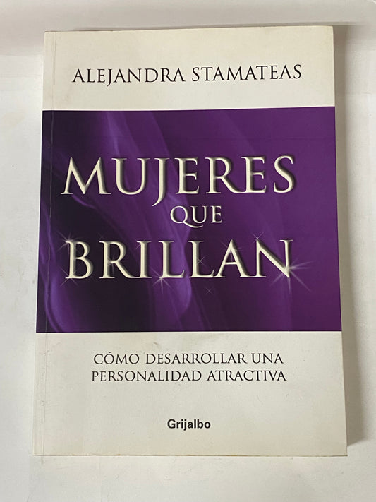 MUJERES QUE BRILLAN- ALENDRA STAMATEAS