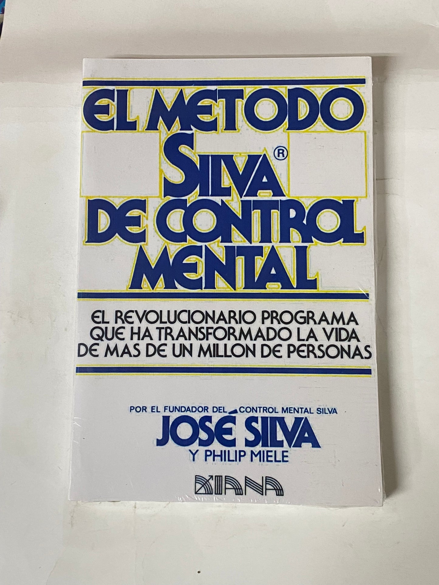 EL METODO SILVA DE CONTROL MENTAL- JOSE SILVA