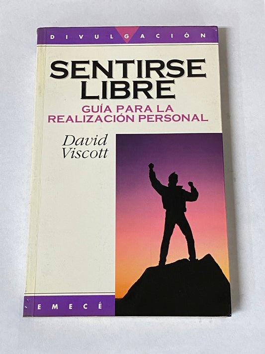 SENTIRSE LIBRE- DAVID VISCOTT