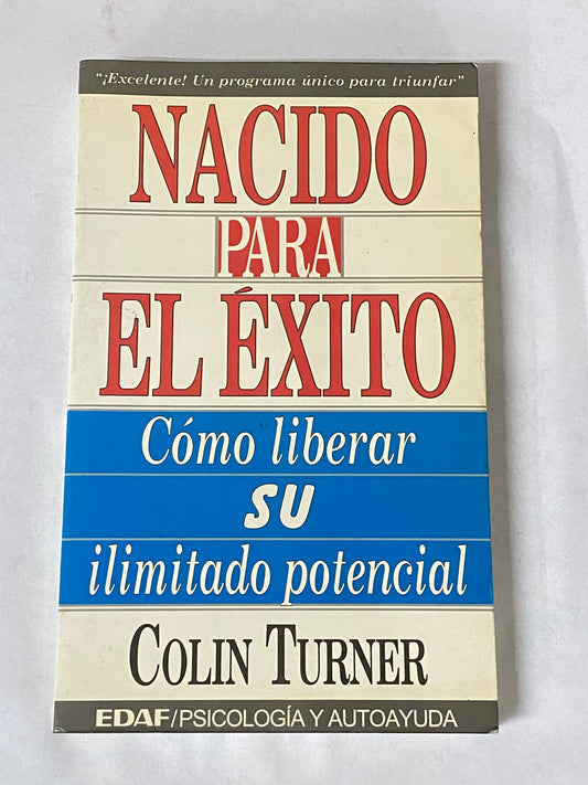 NACIDO PARA EL EXITO- COLIN TURNER