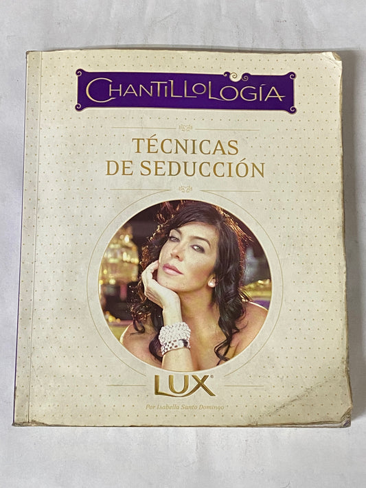 CHANTILLOLOGIA TECNICAS DE SEDUCCION- ISABELLA SANTO DOMINGO