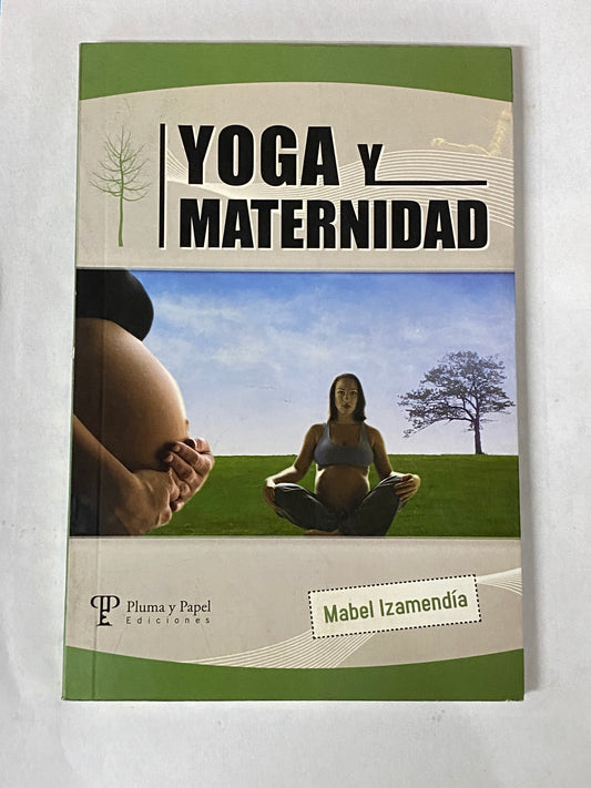 YOGA Y MATERNIDAD- MABEL IZAMENDIA