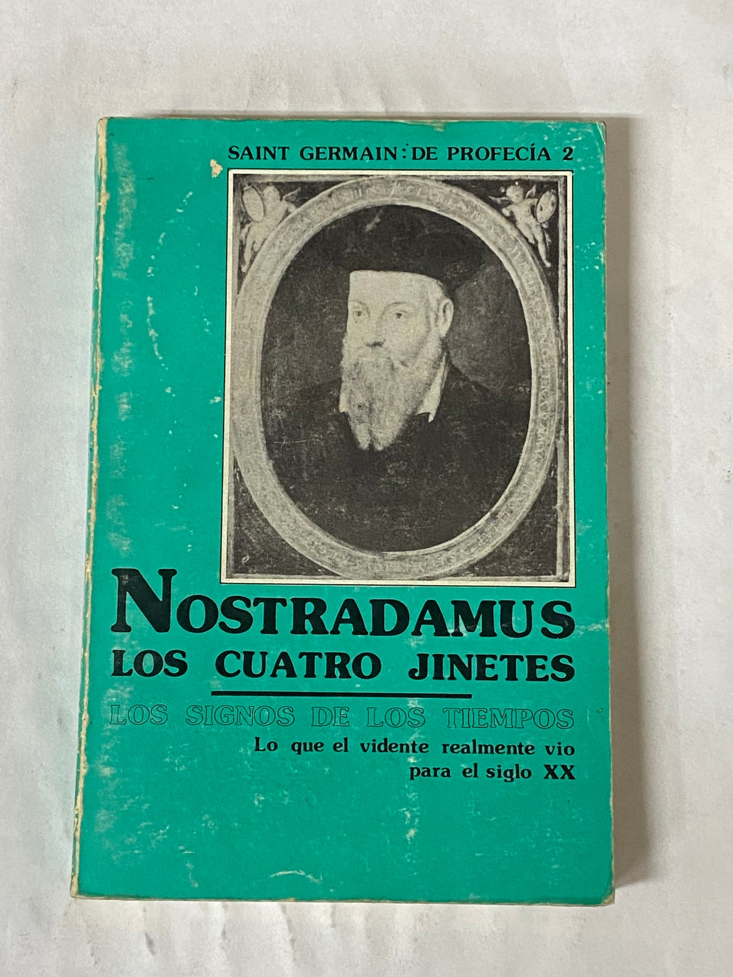 NOSTRADAMUS LOS CUATRO JINETES DE PROFECIA 2- SAINT GERMAIN