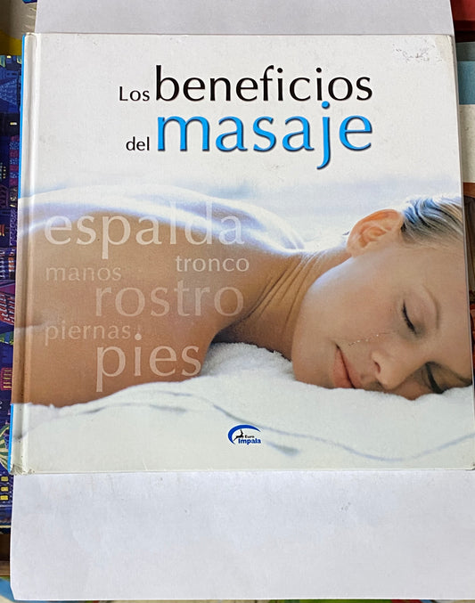 LOS BENEFICIOS DEL MASAJE