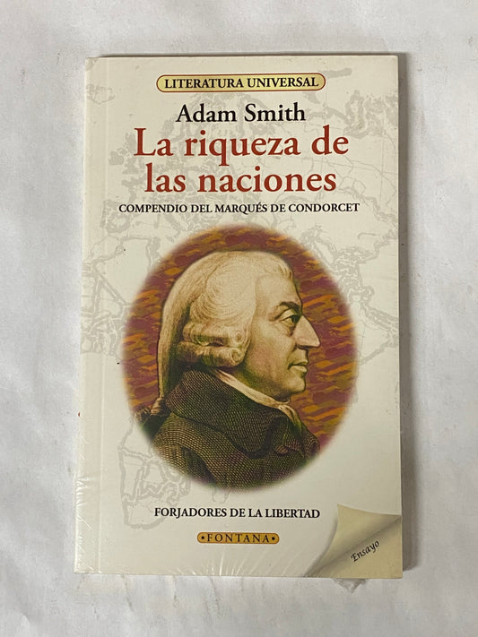 LA RIQUEZA DE LAS NACIONES- ADAM SMITH