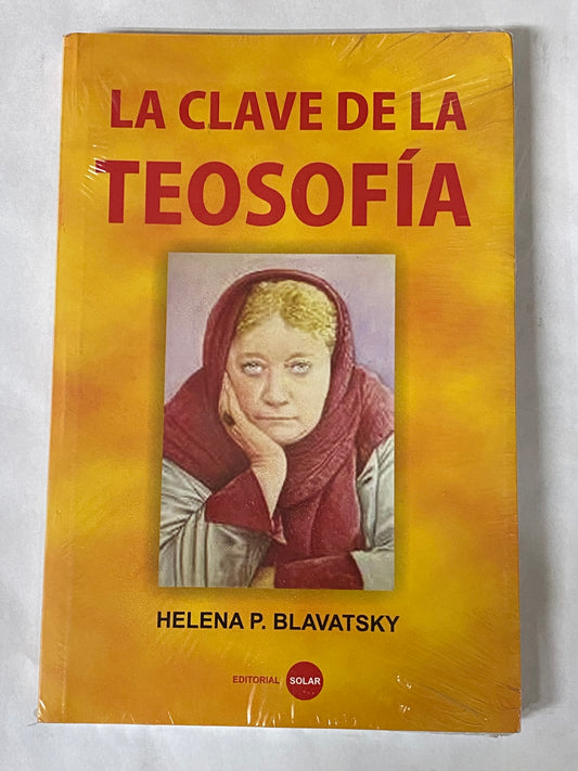 LA CLAVE DE LA TEOSOFIA- HELENA P. BLAVATSKY