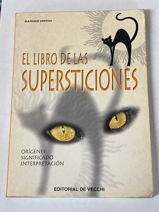 EL LIBRO DE LAS SUPERSTICIONES- MASSIMO CENTINI