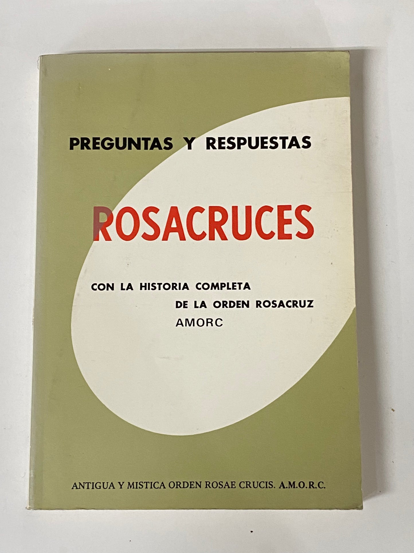 PREGUNTAS Y RESPUESTAS- ROSACRUCES