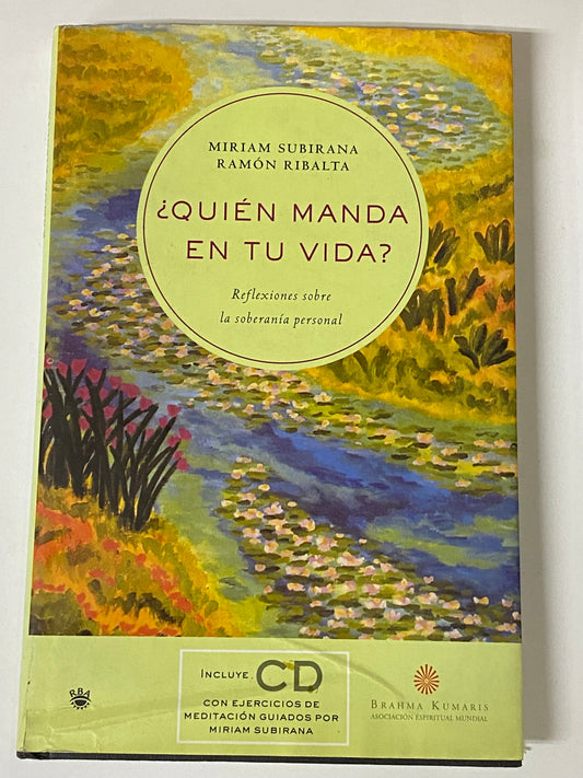 ¿QUIEN MANDA EN TU VIDA?- MIRIAM SUBIRANA- RAMON RIBALTA