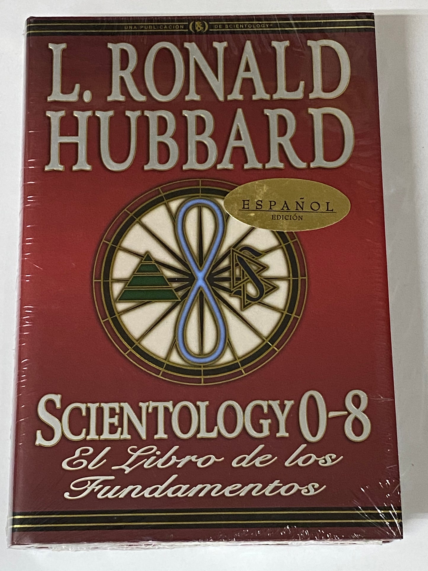 SCIENTOLOGY 0-8 EL LIBRO DE LOS FUNDAMENTOS- L. RONALD HUBBARD