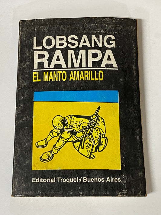 EL MANTO AMARILLO- LOBSANG RAMPA