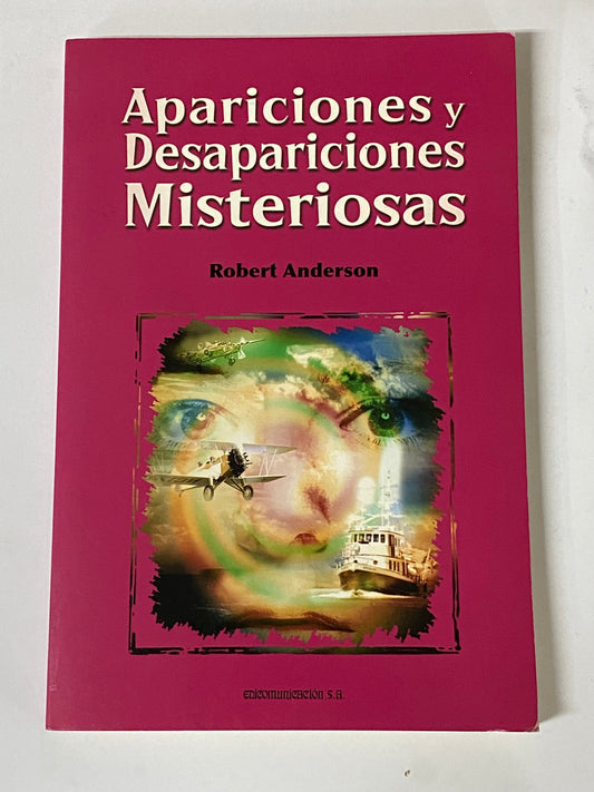 APARICIONES Y DESAPARACIONES MISTERIOSAS- ROBERT ANDERSON