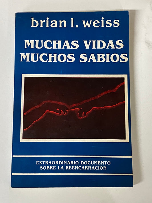 MUCHAS VIDAS MUCHOS SABIOS- BRIAN WEISS