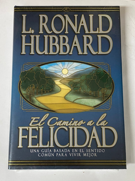 EL CAMINO A LA FELICIDAD- L. RONALD HUBBARD