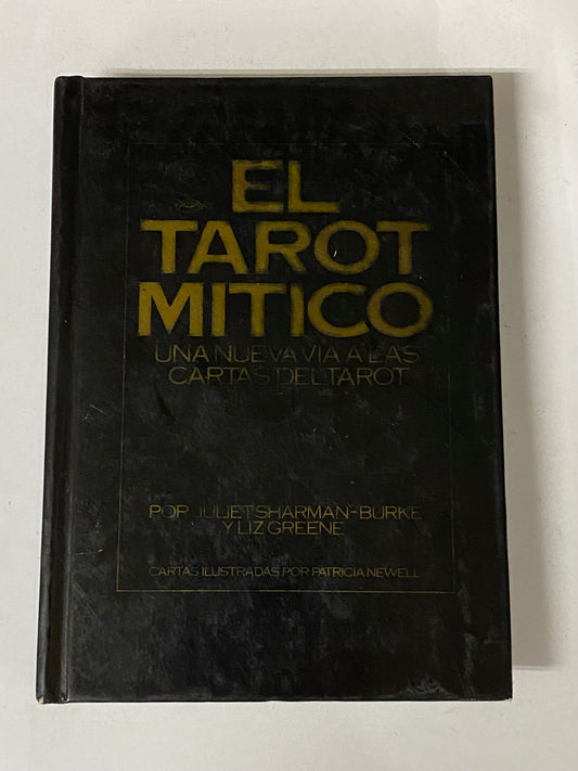 EL TAROT MITICO- JULIETHSHARMAN-BURKE Y LIZ GREENE