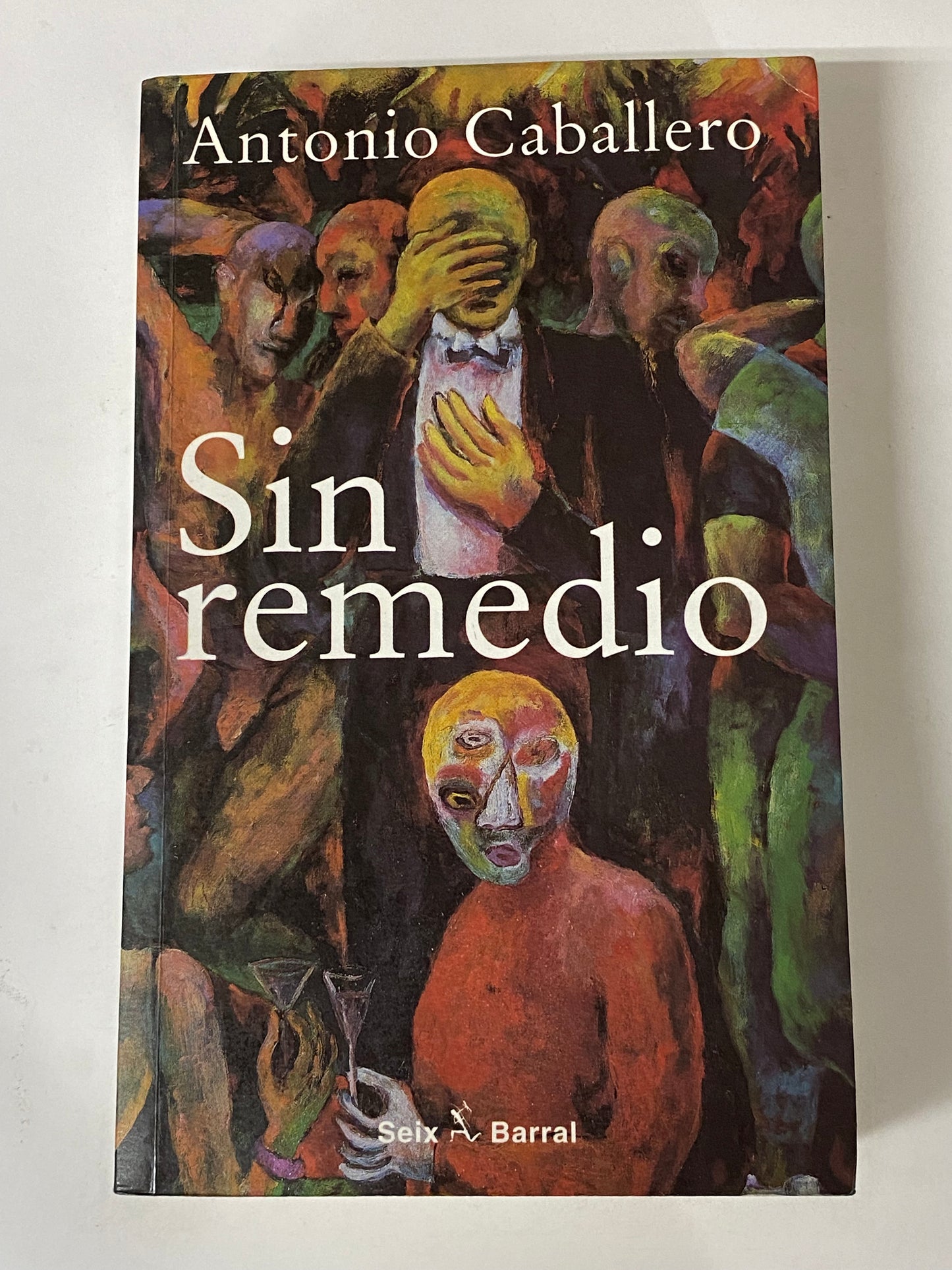 SIN REMEDIO- ANTONIO CABALLERO