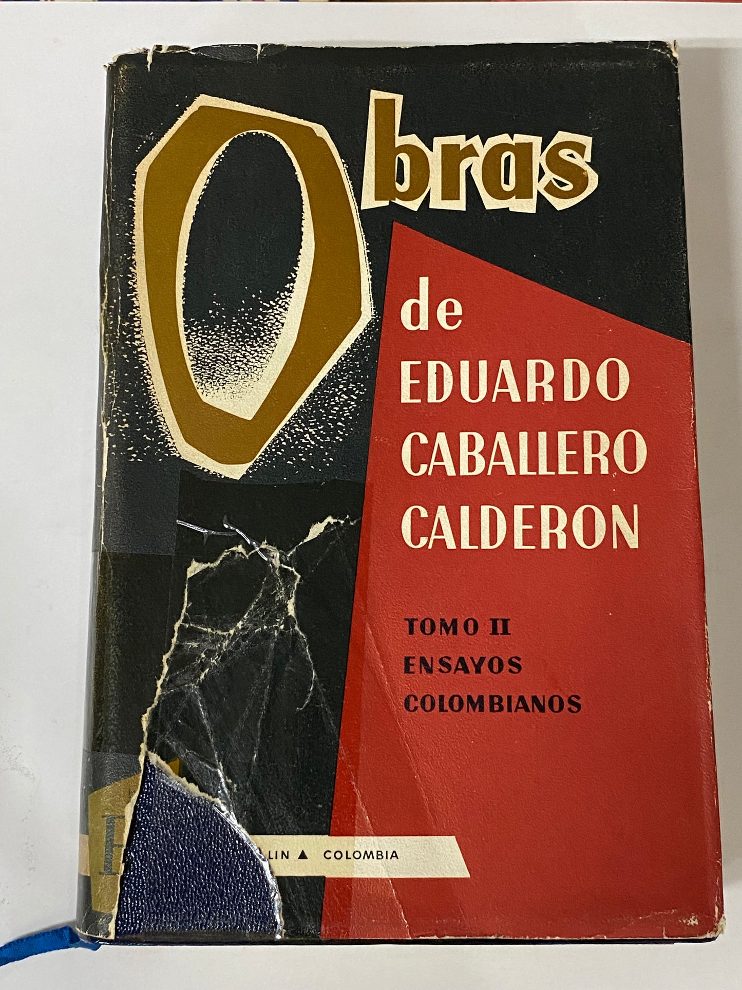 OBRAS DE EDUARDO CABALLERO CALDERON TOMO 2