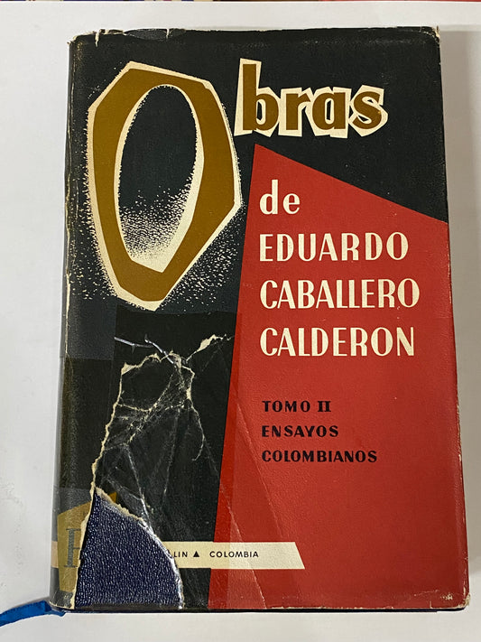 OBRAS DE EDUARDO CABALLERO CALDERON TOMO 2