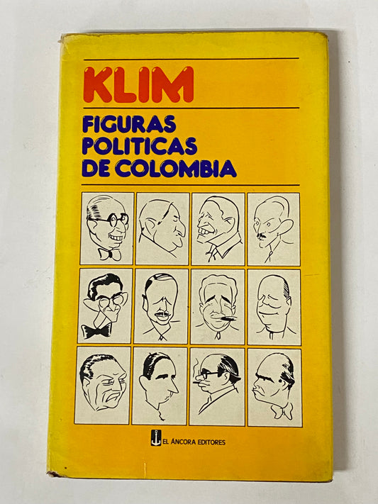 FIGURAS POLITICAS DE COLOMBIA- KLIM