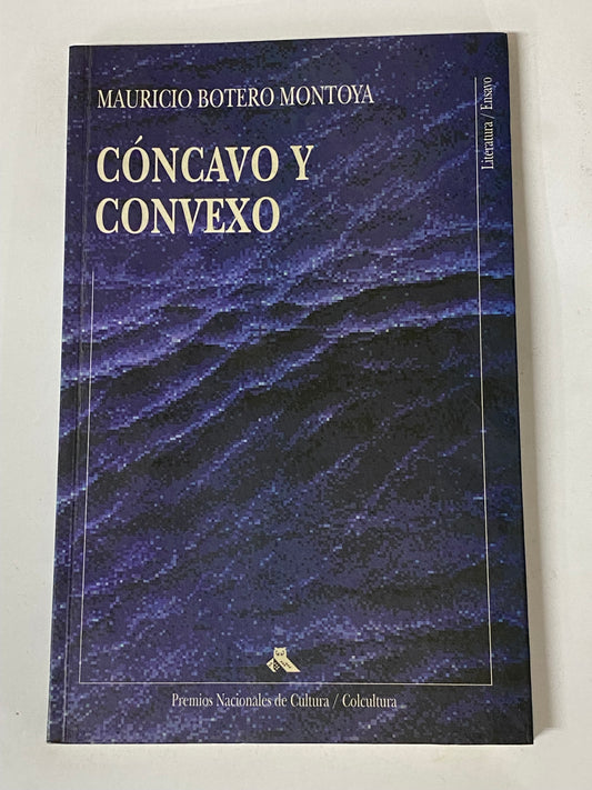 CONCAVO Y CONVEXO- MAURICIO BOTERO MONTOYA