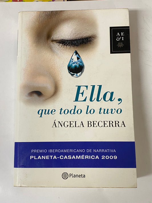 ELLA, QUE TODO LO TUVO- ANGELA BECERRA