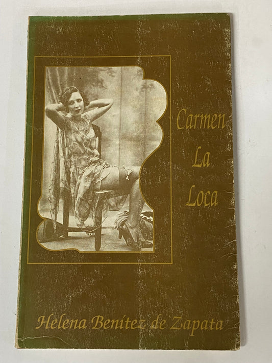 CARMEN LA LOCA- HELENA BENITEZ DE ZAPATA