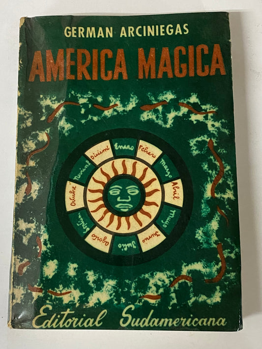 AMERICA MAGICA- GERMAN ARCINIEGAS