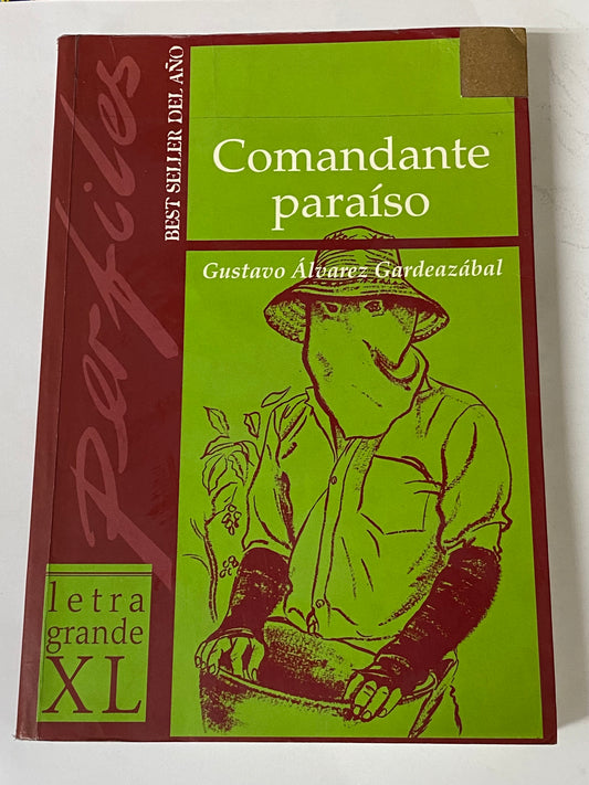 COMANDANTE PARAISO- GUSTAVO ALVAREZ GARDEAZABAL