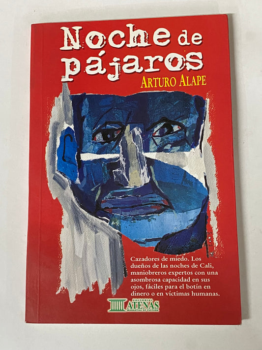 NOCHE DE PAJAROS- ARTURO ALAPE