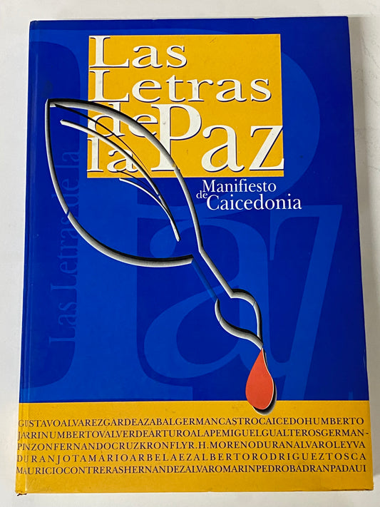 LAS LETRAS DE LA PAZ MANIFIESTO DE CAICEDONIA