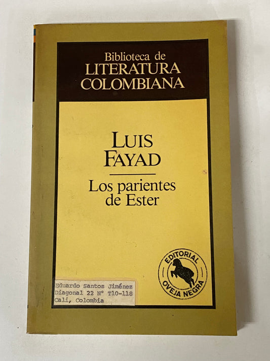 LOS PARIENTES DE ESTER- LUIS FAYAD