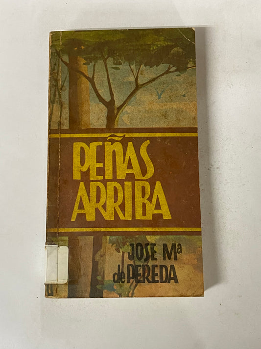 PEÑAS ARRIBA- JOSE MA DE PEREDA