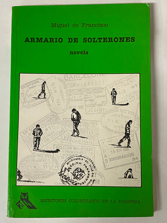 ARMARIO DE SOLTERONES- MIGUEL DE FRANCISCO