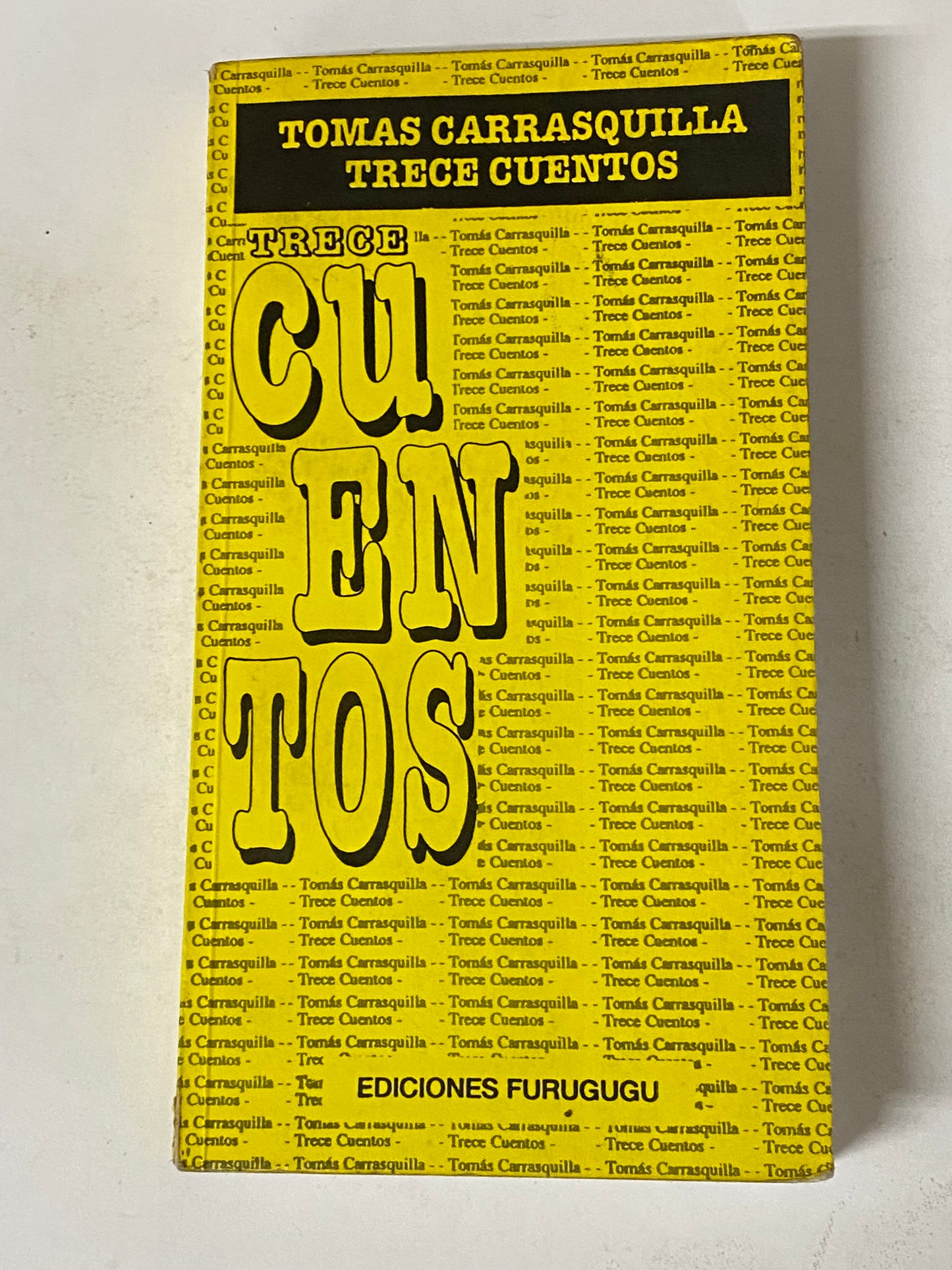 TRECE CUENTOS- TOMAS CARRASQUILLA