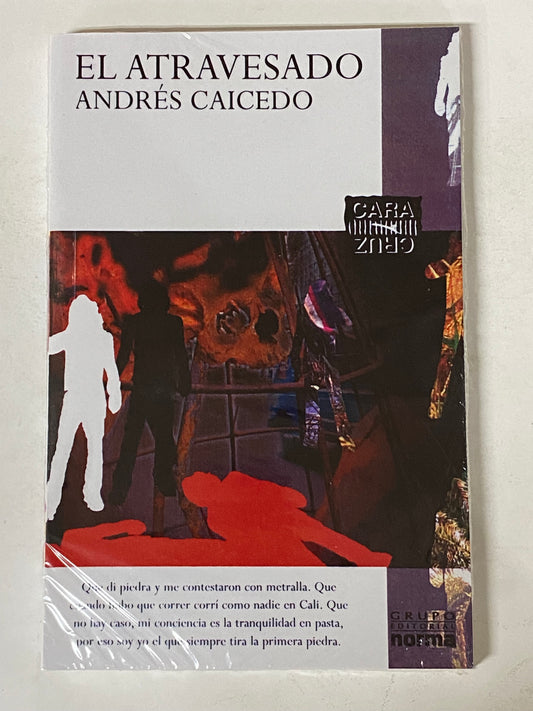 EL ATRAVEZADO- ANDRES CAICEDO