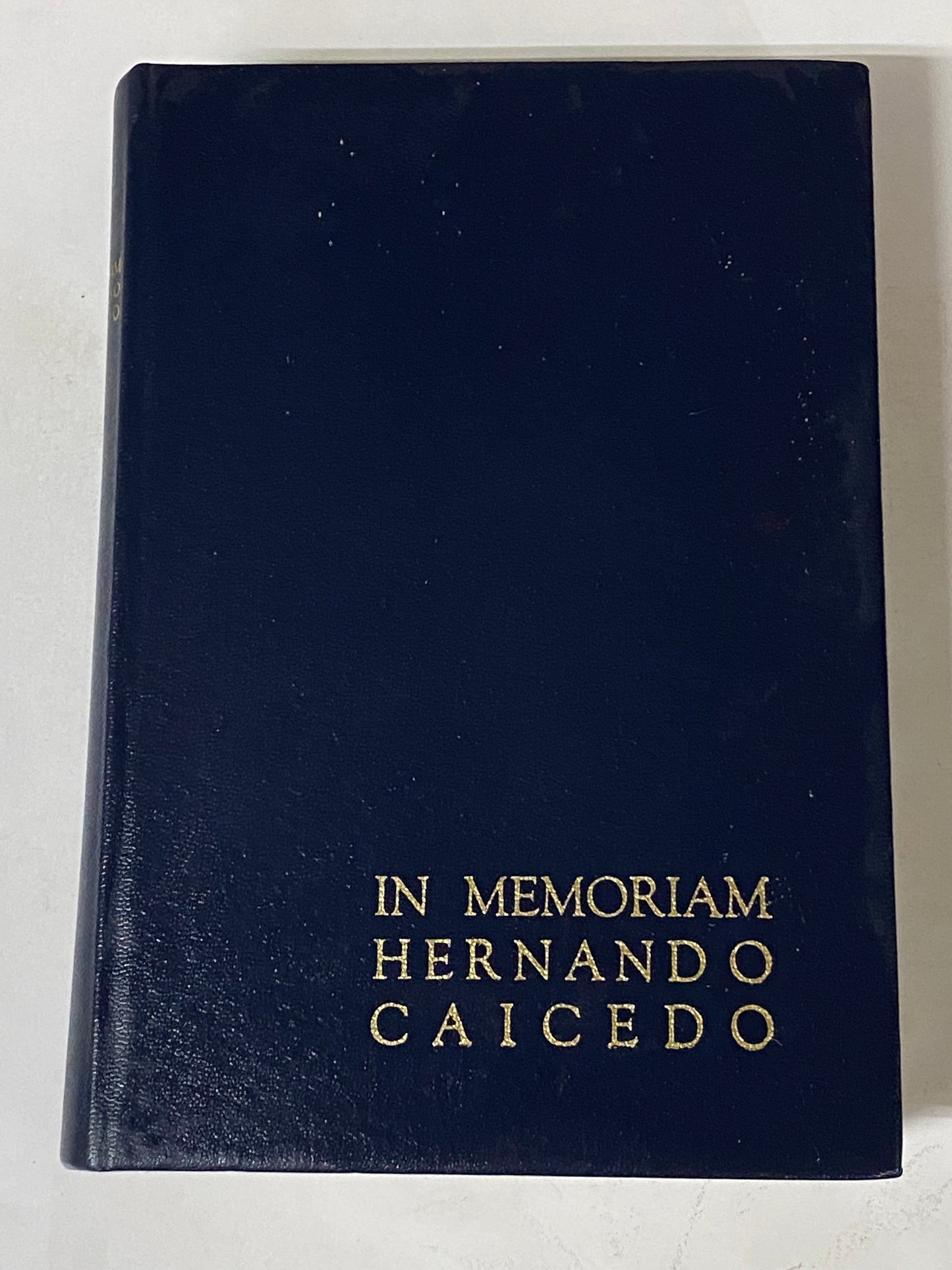 IN MEMORIAM- HERNANDO CAICEDO