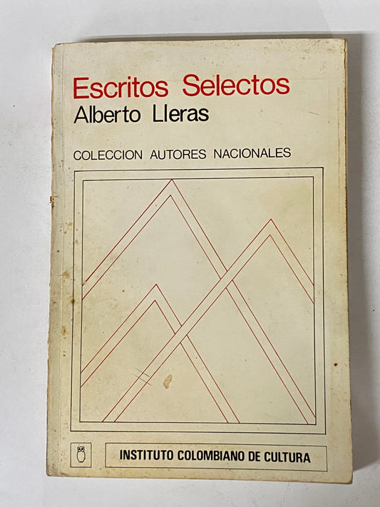 ESCRITOS SELECTOS- ALBERTO LLERAS