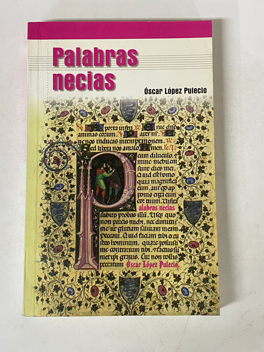 PALABRAS NECIAS- OSCAR LOPEZ PULECIO