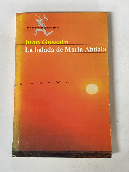 LA BALADA DE MARIA ABDALA- JUAN GOSSAIN