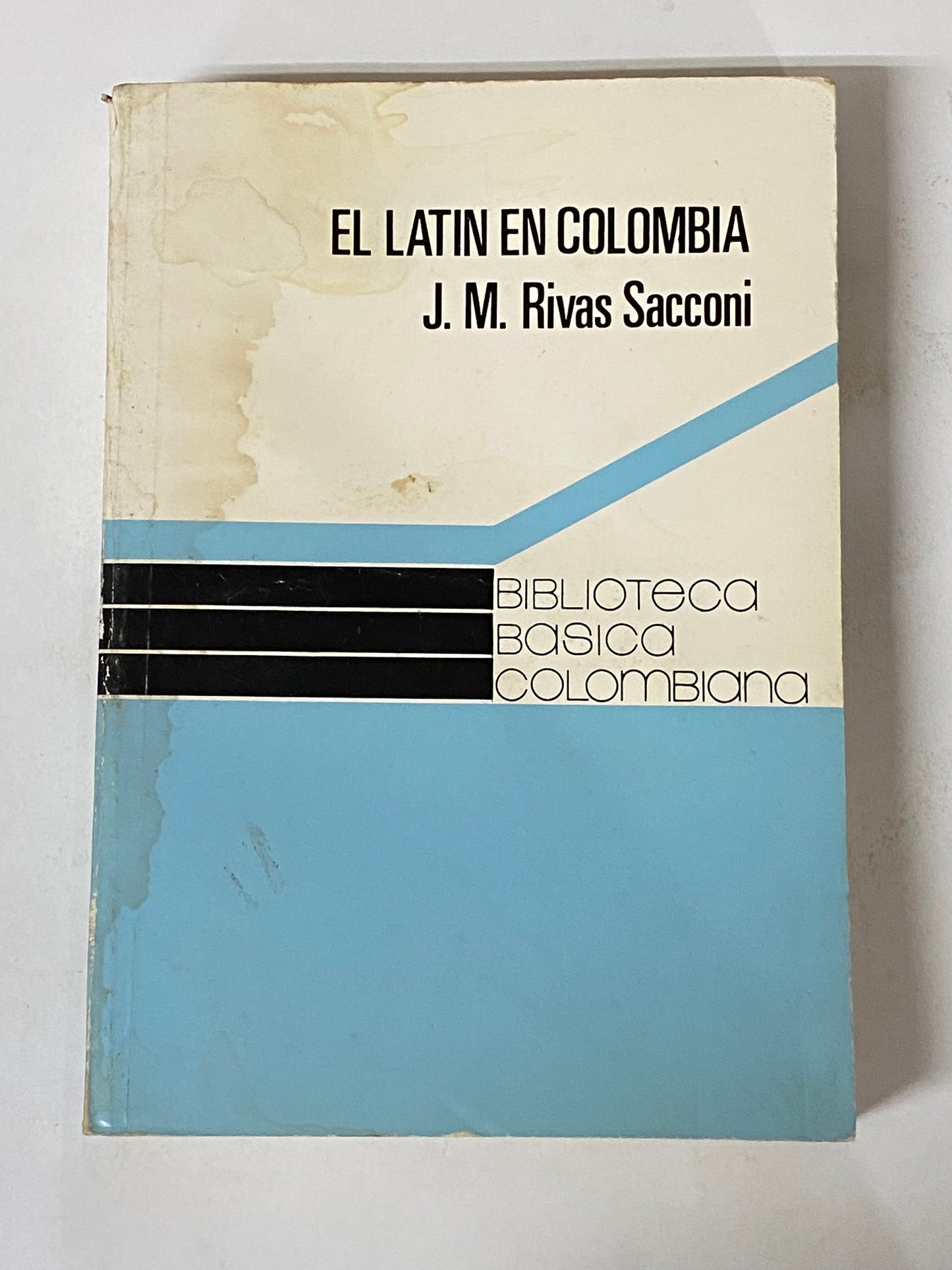 EL LATIN EN COLOMBIA- J.M. RIVAS SACCONI