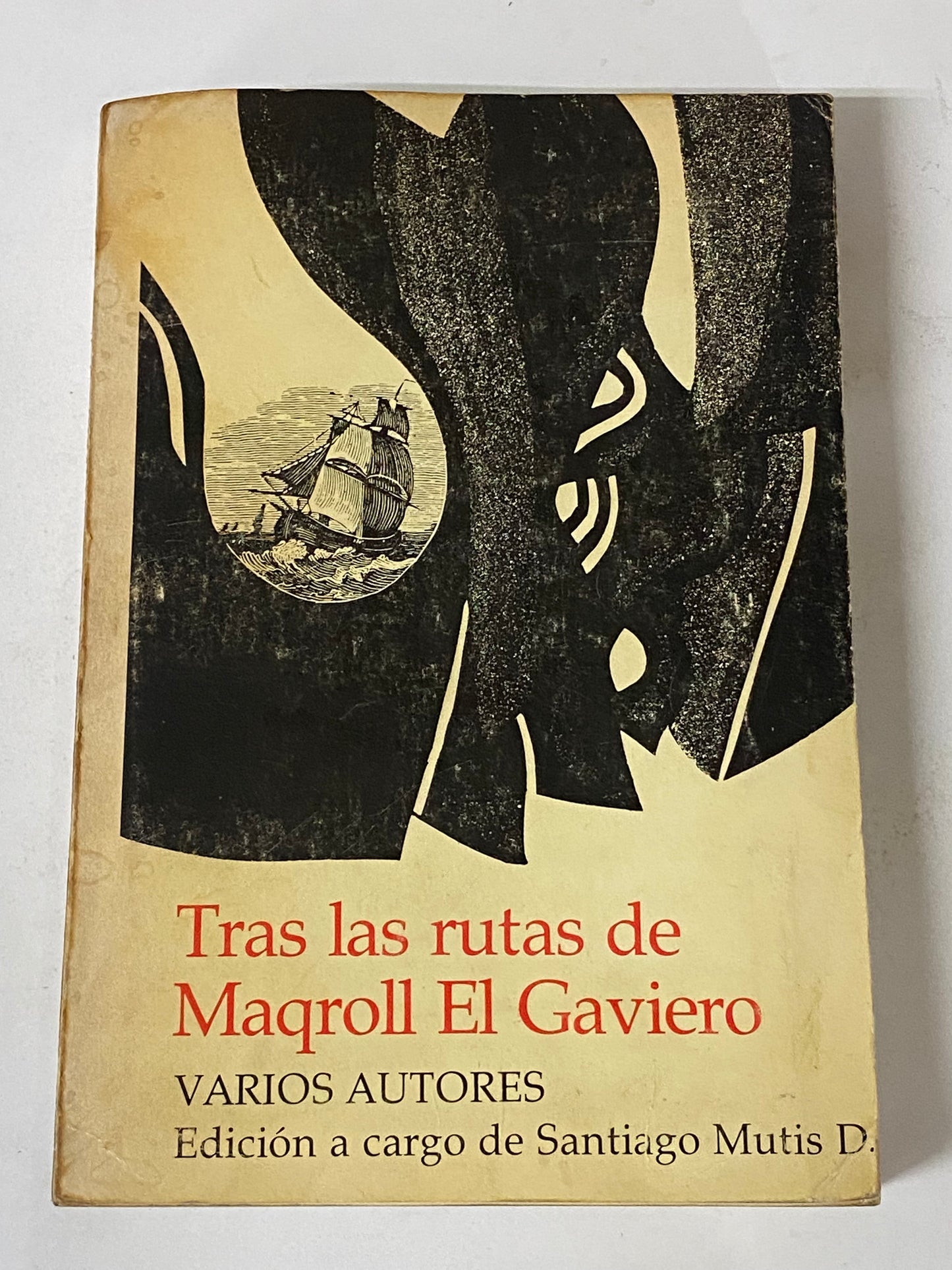 TRAS LAS RUTAS DE MAQROLL EL GAVIERO- VARIOS AUTORES