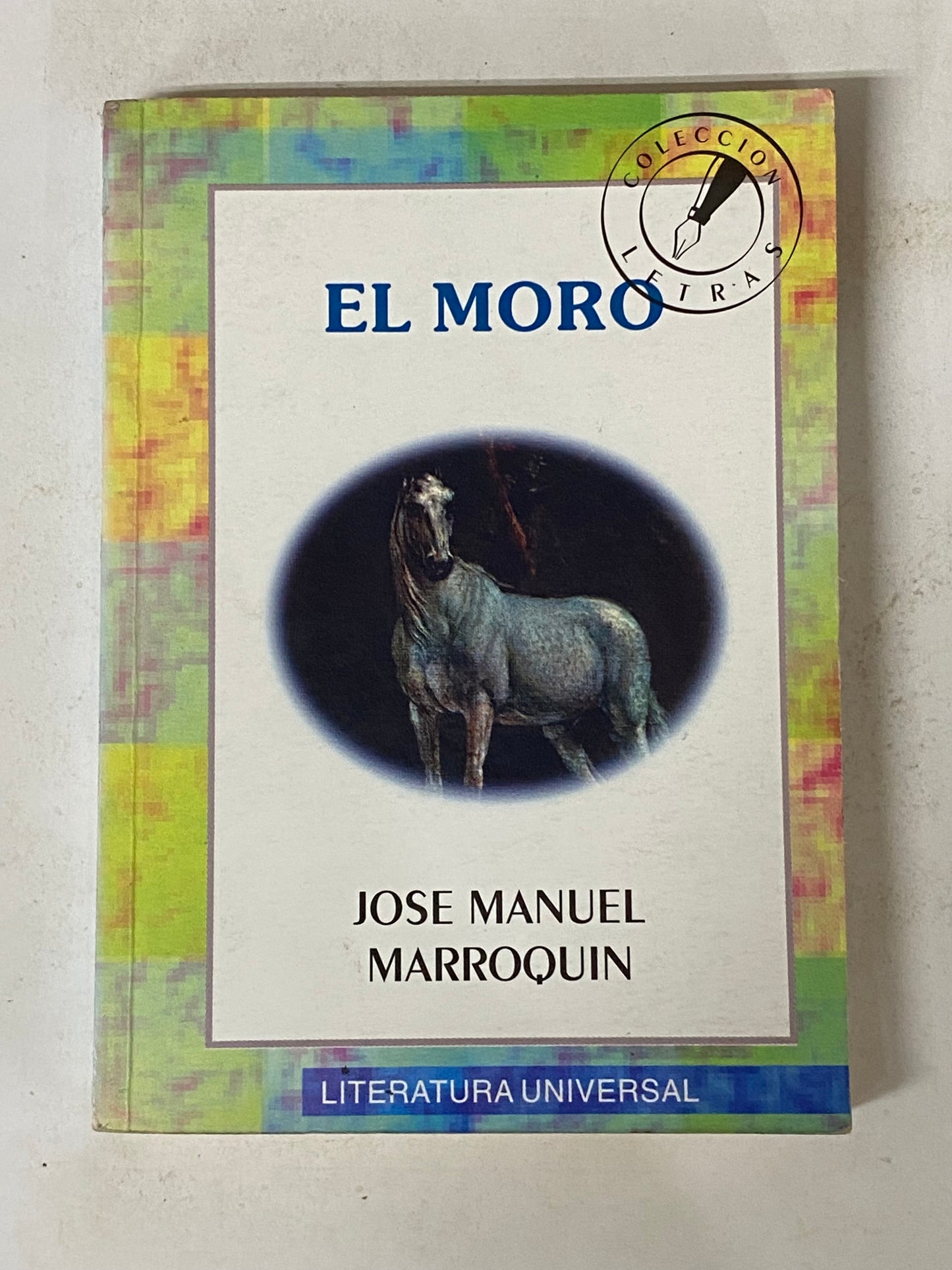 EL MORO- JOSE MANUEL MARROQUIN