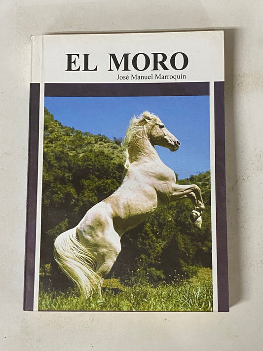 EL MORO- JOSE MANUEL MARROQUIN