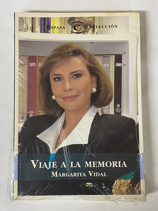 VIAJE A LA MEMORIA- MARGARITA VIDAL