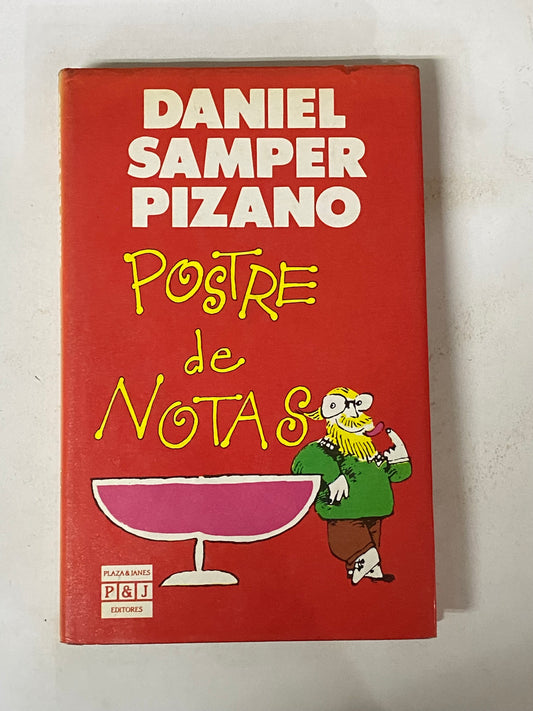 POSTRE DE NOTAS- DANIEL SAMPER PIZANO