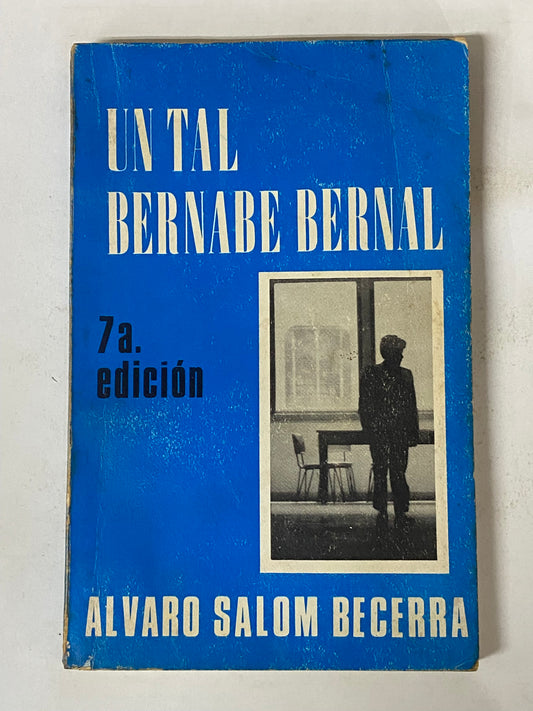 UN TAL BERNABE BERNAL- ALVARO SALOM BECERRA