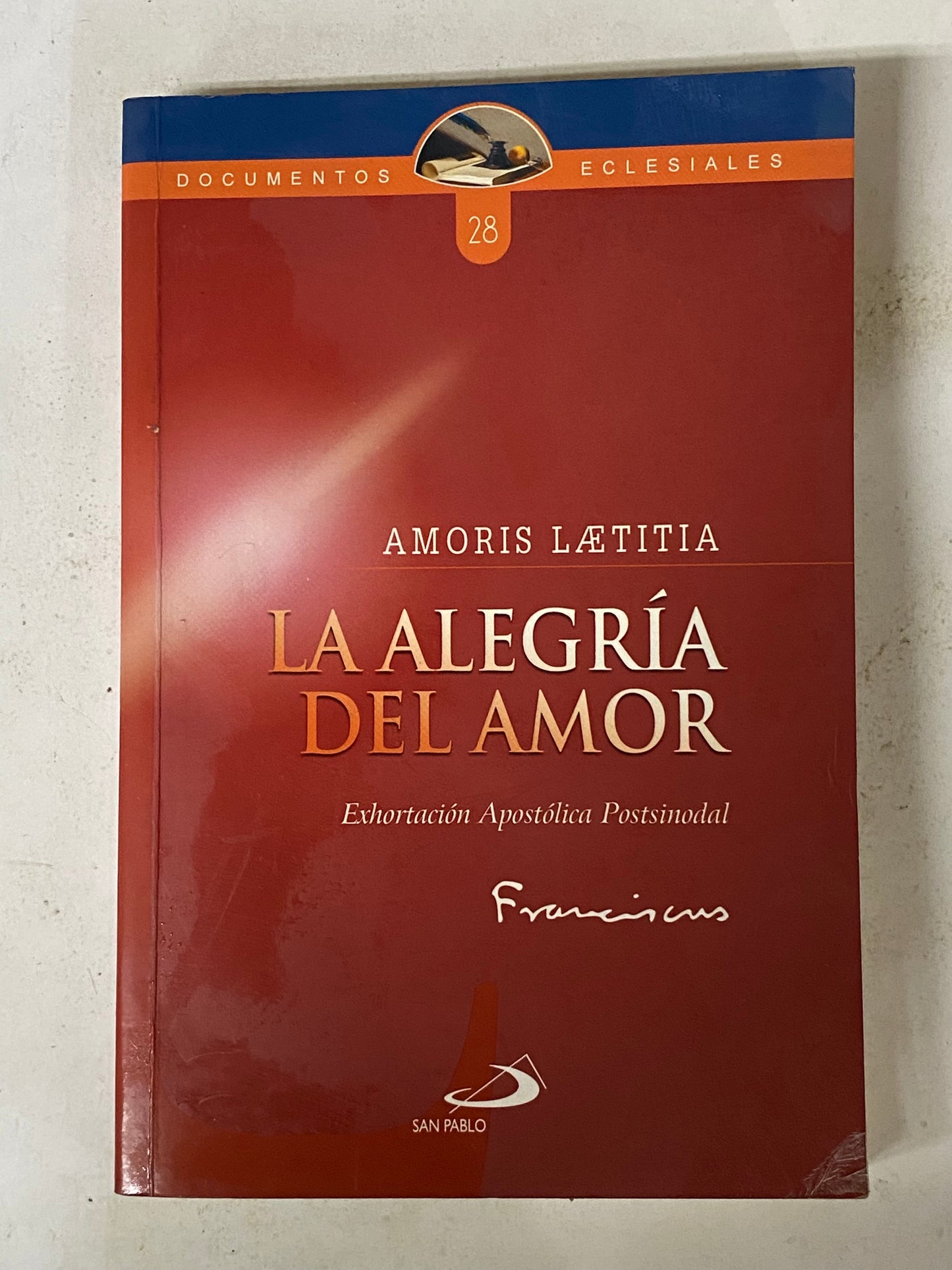 AMORIS LAETITIA LA ALEGRIA DEL AMOR