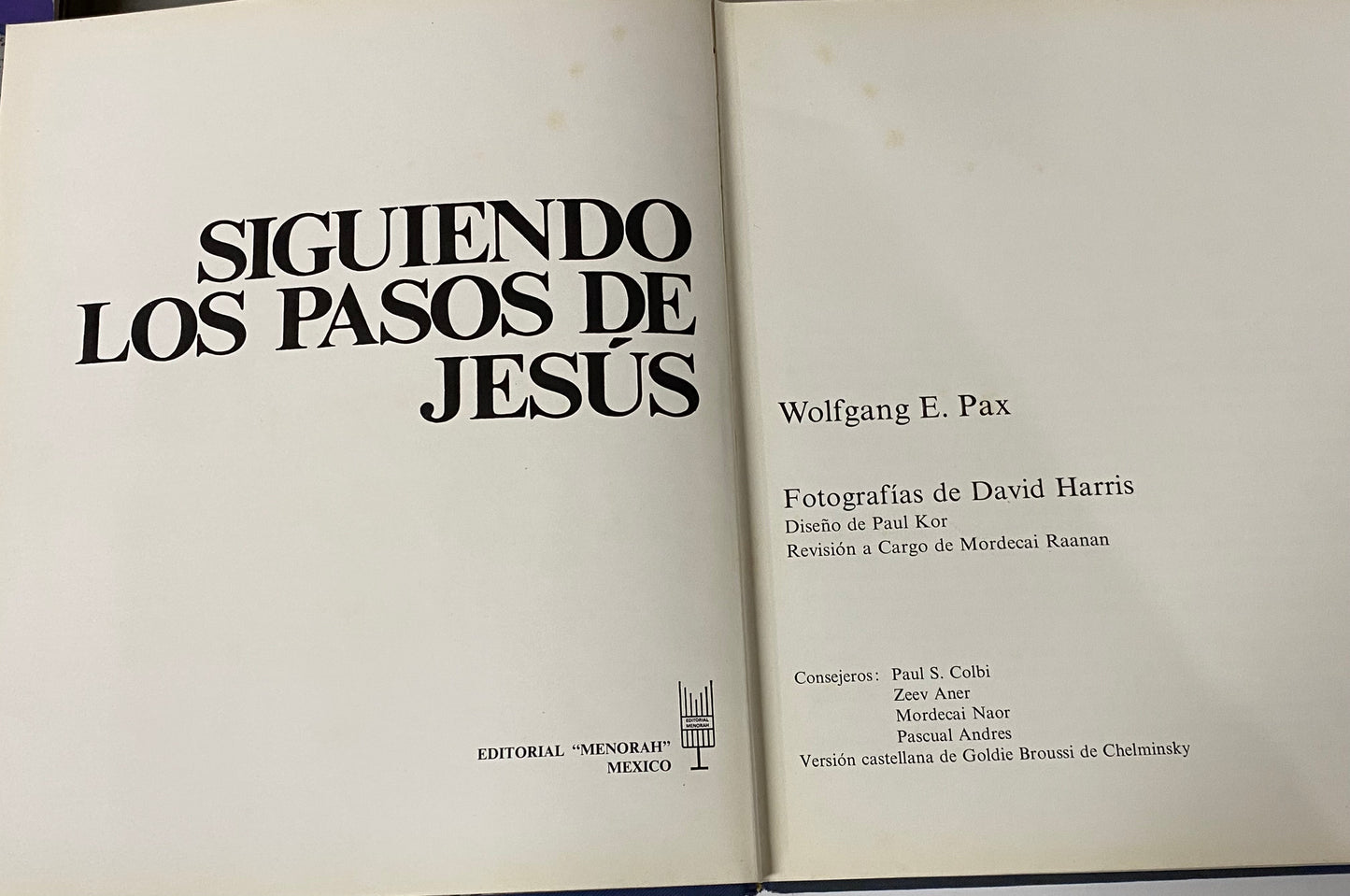 SIGUIENDO LOS PASOS DE JESUS- WOLFGANG E. PAX