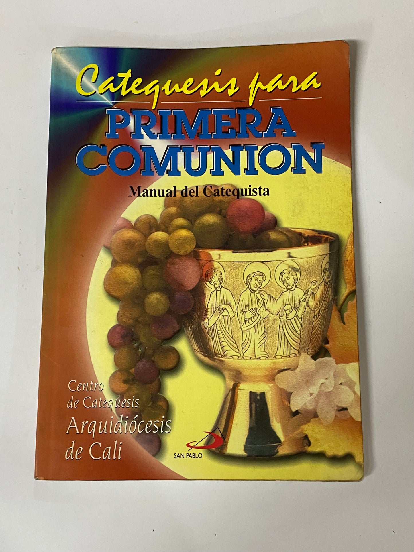 CATEQUESIS PARA PRIMERA COMUNION MANUAL DEL CATEQUISTA